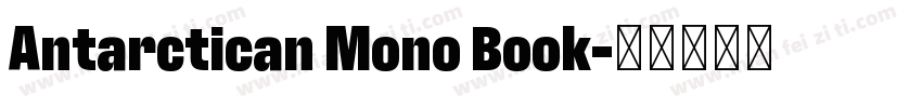Antarctican Mono Book字体转换